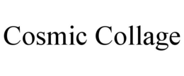 COSMIC COLLAGE trademark