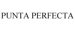 PUNTA PERFECTA trademark