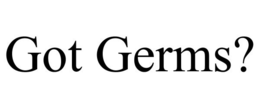 GOT GERMS? trademark