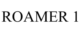 ROAMER 1 trademark