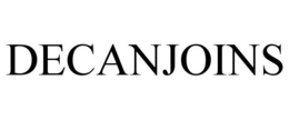 DECANJOINS trademark