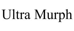 ULTRA MURPH trademark
