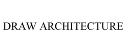 DRAW ARCHITECTURE trademark