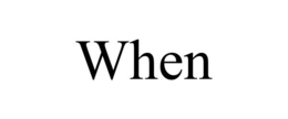 WHEN trademark