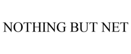 NOTHING BUT NET trademark