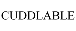 CUDDLABLE trademark