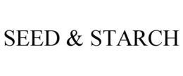 SEED & STARCH trademark