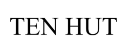 TEN HUT trademark
