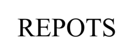 REPOTS trademark