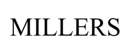 MILLERS trademark