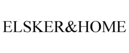 ELSKER&HOME trademark