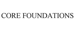 CORE FOUNDATIONS trademark