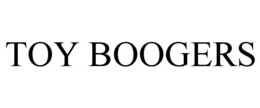 TOY BOOGERS trademark