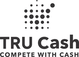 TRU CASH COMPETE WITH CASH trademark
