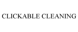 CLICKABLE CLEANING trademark