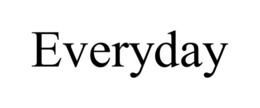 EVERYDAY trademark