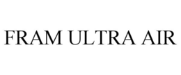 FRAM ULTRA AIR trademark