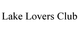 LAKE LOVERS CLUB trademark