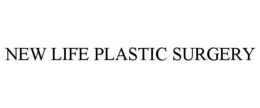 NEW LIFE PLASTIC SURGERY trademark