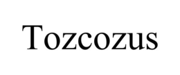 TOZCOZUS trademark