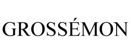 GROSSÉMON trademark