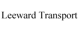 LEEWARD TRANSPORT trademark