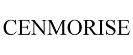 CENMORISE trademark