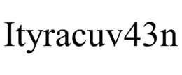 ITYRACUV43N trademark