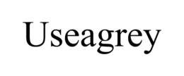 USEAGREY trademark