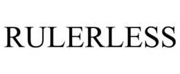 RULERLESS trademark