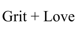 GRIT + LOVE trademark