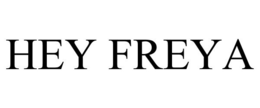 HEY FREYA trademark