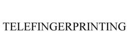 TELEFINGERPRINTING trademark