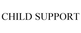 CHILD SUPPORT trademark