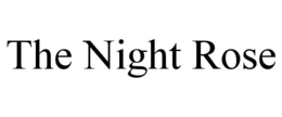 THE NIGHT ROSE trademark