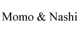 MOMO & NASHI trademark