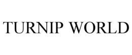 TURNIP WORLD trademark