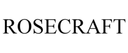 ROSECRAFT trademark