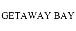GETAWAY BAY trademark