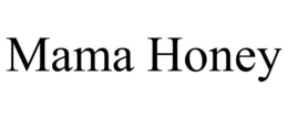 MAMA HONEY trademark