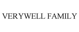 VERYWELL FAMILY trademark