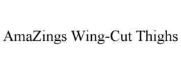 AMAZINGS WING-CUT THIGHS trademark