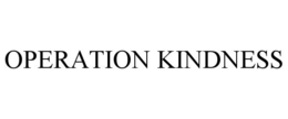 OPERATION KINDNESS trademark