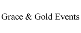 GRACE & GOLD EVENTS trademark