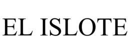 EL ISLOTE trademark