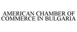 AMERICAN CHAMBER OF COMMERCE IN BULGARIA trademark