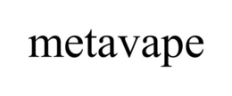 METAVAPE trademark