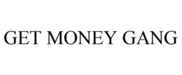 GET MONEY GANG trademark