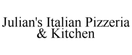 JULIAN'S ITALIAN PIZZERIA & KITCHEN trademark