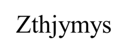 ZTHJYMYS trademark